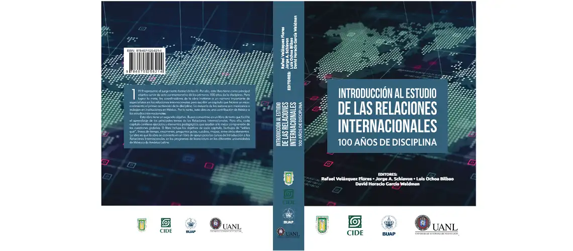 Introducción al estudio de las Relaciones Internacionales: 100 años de disciplina